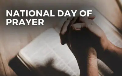 NATIONAL DAY OF PRAYER – May 2, 2024