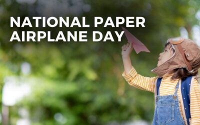 NATIONAL PAPER AIRPLANE DAY – May 26, 2024