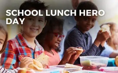 SCHOOL LUNCH HERO DAY – May 3, 2024
