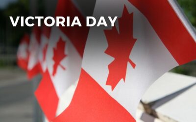 VICTORIA DAY – May 20 , 2024
