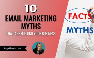 10 Email Marketing Myths That Are Hurting Your Business
