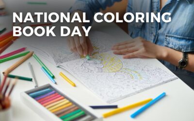 NATIONAL COLORING BOOK DAY – August 2, 2024