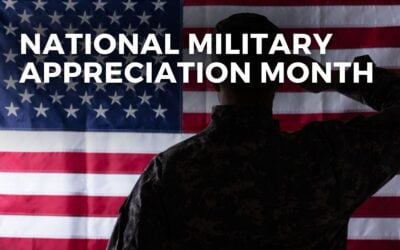 NATIONAL MILITARY APPRECIATION MONTH – May 2024