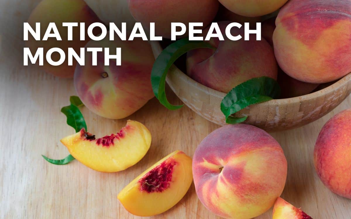 NATIONAL PEACH MONTH August, 2024 Angie Gensler