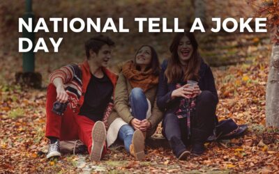 NATIONAL TELL A JOKE DAY – August 16, 2024