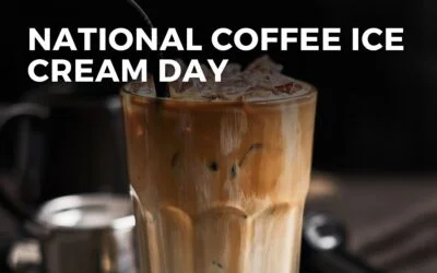 NATIONAL COFFEE ICE CREAM DAY – September 6, 2024