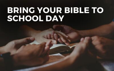 BRING YOUR BIBLE TO SCHOOL DAY – October 3, 2024