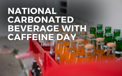 NATIONAL CARBONATED BEVERAGE WITH CAFFEINE DAY – November 19, 2024