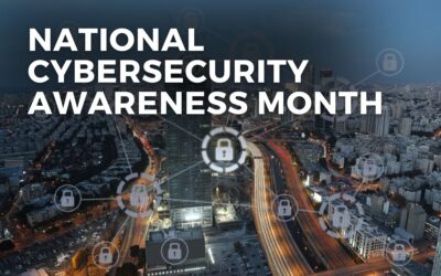 NATIONAL CYBERSECURITY AWARENESS MONTH – October, 2024