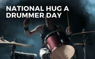 NATIONAL HUG A DRUMMER DAY – October 10, 2024