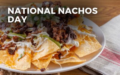 NATIONAL NACHOS DAY – November 6, 2024