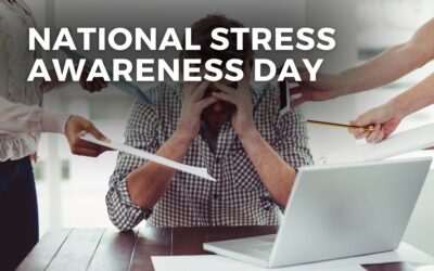 NATIONAL STRESS AWARENESS DAY – November 6, 2024