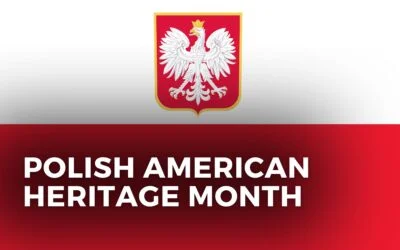 POLISH AMERICAN HERITAGE MONTH – October, 2024