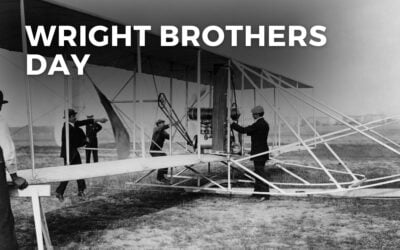 WRIGHT BROTHERS DAY – December 17, 2024