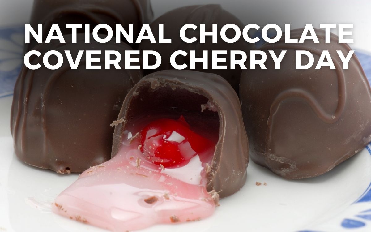 national chocolate covered cherry day