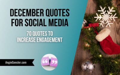 70 Inspiring December Quotes for Social Media Content