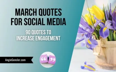 90 Inspiring March Quotes for Social Media Content