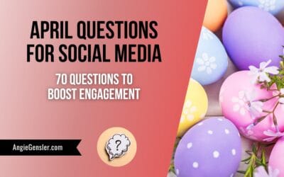 70 April Questions for Engaging Social Media Content